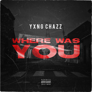 Where Was You