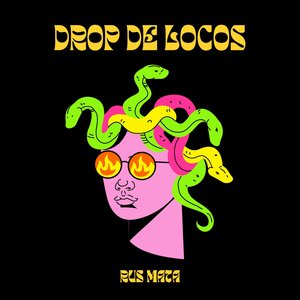 Drop De Locos