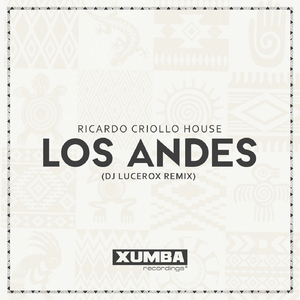 Los Andes (DJ Lucerox Remix)