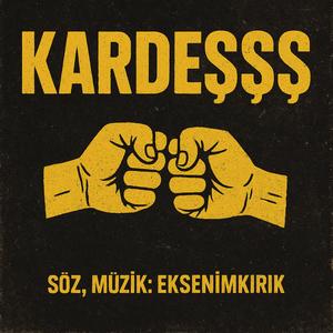 Kardeşşş