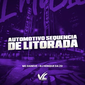 Automotivo Sequência de Litorada