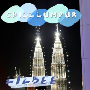 Chill Lumpur （Prod By dolbeatz)