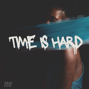 Time Is Hard