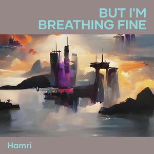 You Are My End and My Beginning