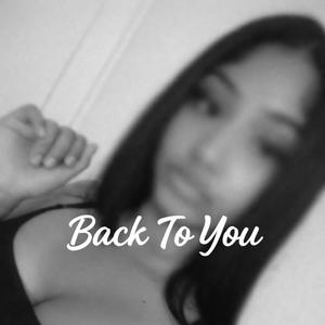 Back To You