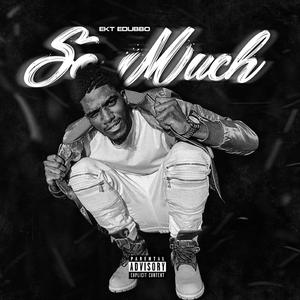 So Much