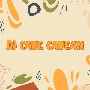 DJ Cabe Cabean