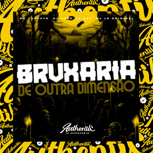 Bruxaria de Outra Dimensão