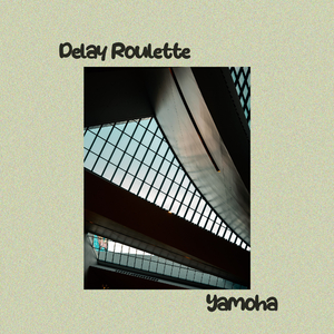 Delay Roulette