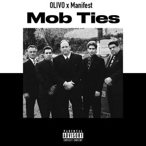MOB TIES (feat. MANIFEST)