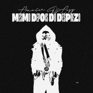 Mesmo Depois do Desprezo