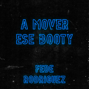 A Mover Ese Booty