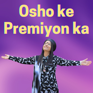 Osho Ke Premiyon Ka
