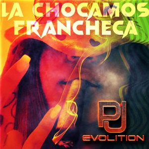La Chocamos Francheca