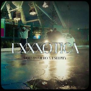 exxxótica (feat. eselpyti & bbyseg)