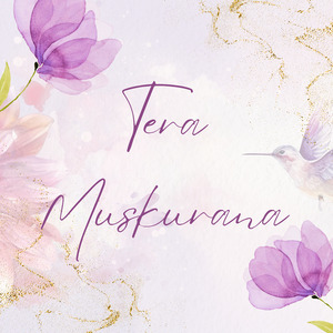 Tera Muskurana