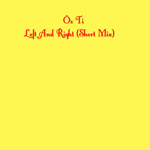 Left and Right (Short Mix)