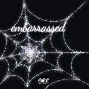 embarrassed(Prod by MORROW)