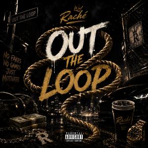 Out The Loop