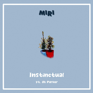 Instinctual (feat. Oli Parker)