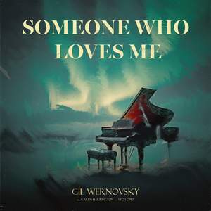 Someone Who Loves Me (with Tom Karl, Craig Kahn, Tom Hougen & Karen Harrington)