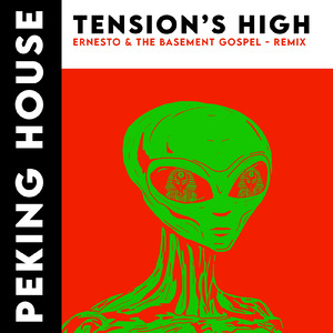 Tension's High (Ernesto & The Basement Gospel Remix)