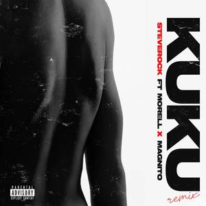 kuku (feat. Magnito & Morell) (remix)