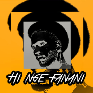 Hi nge fanani