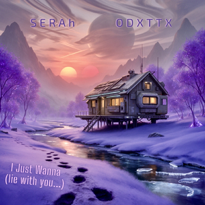 I Just Wanna (Lie With You...)