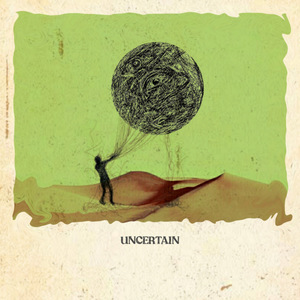 Uncertain