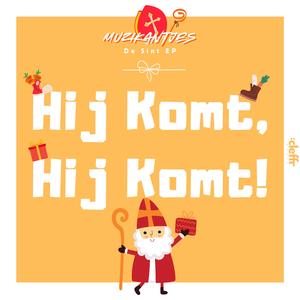 Hij Komt, Hij Komt