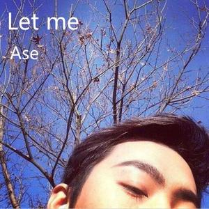 Let me