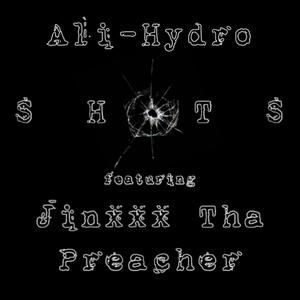 Shots (feat. JinxXx Tha Preacher)
