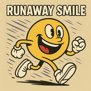 Runaway Smile