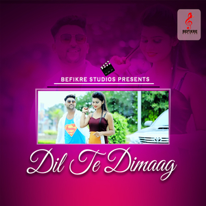 Dil Te Dimaag