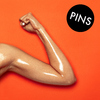 PINS - Love You To Death