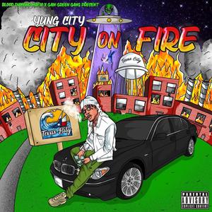 City on Fire Into