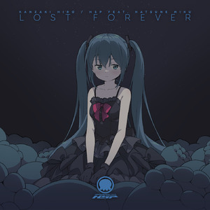 Lost Forever (Extended Mix) (feat. 初音ミク)