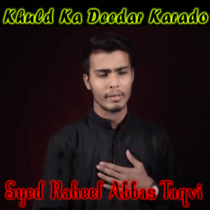 Khuld Ka Deedar Karado