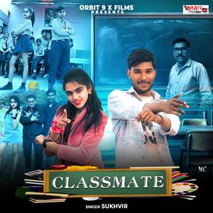 CLASSMATE (feat. CHETANSHI & ARUN)