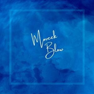 Blow