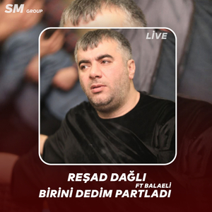 Birini Dedim Partladi (Live)