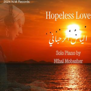 Hopeless love (Solo Piano)