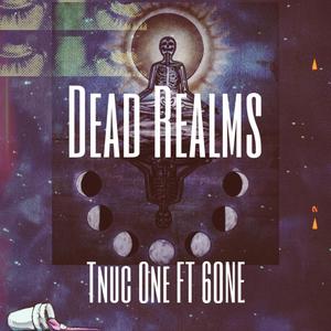 dead realms (feat. 6onedied)