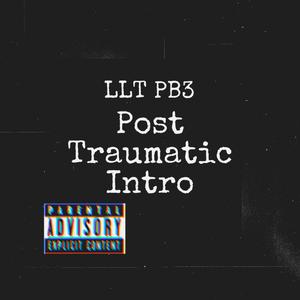 Post Traumatic Intro
