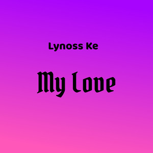 My Love