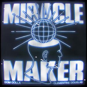 Miracle Maker (Extended Mix)