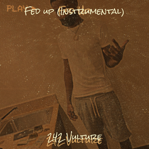 Fed up (Instrumental)