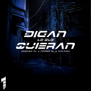 Digan Lo Que Quieran