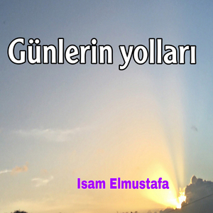 Günlerin yolları